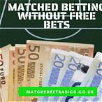 matched betting without free bet